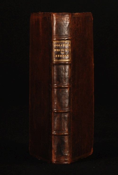 1715 Political Writings of Sir Richard Steele First