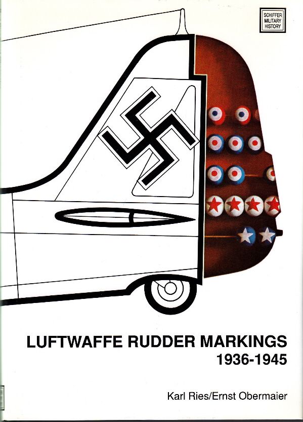 LUFTWAFFE RUDDER MARKINGS 1936 1945   SCHIFFER WW2 GERMAN PHOTO