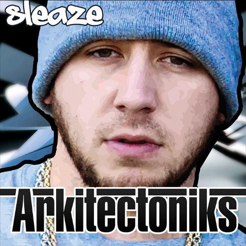 Sleaze  Arkitectoniks