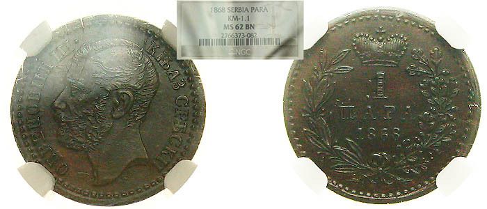 D118 SERBIEN 1 Para 1868 NGC MS 62 / f.STGL