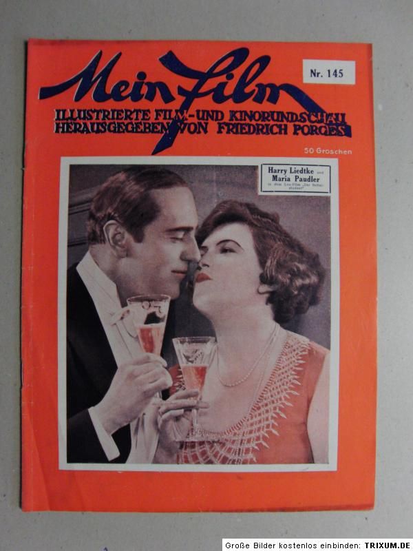 Mein Film 1928 Nr. 145 Harry Liedtke und Maria Paudler  Der