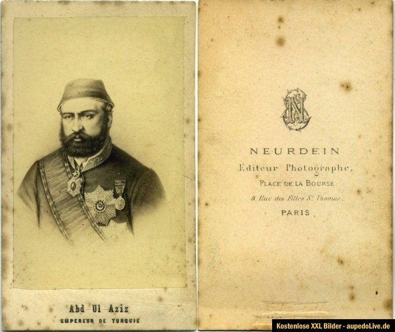 Türkei Sultan Abd Ul Aziz Hart Photo in Paris RRR