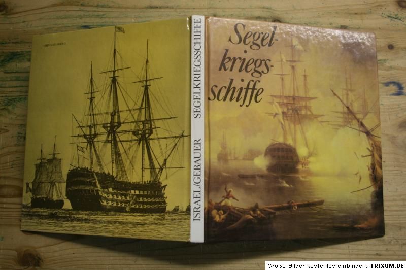 Buch historische Kriegsschiffe,Segelschiffe,Bewaffnung,Matrosen