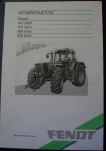 Fendt Schlepper 916 + 920 + 924 + 926 Vario Anleitung